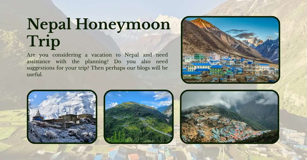 nepal honeymoon trip