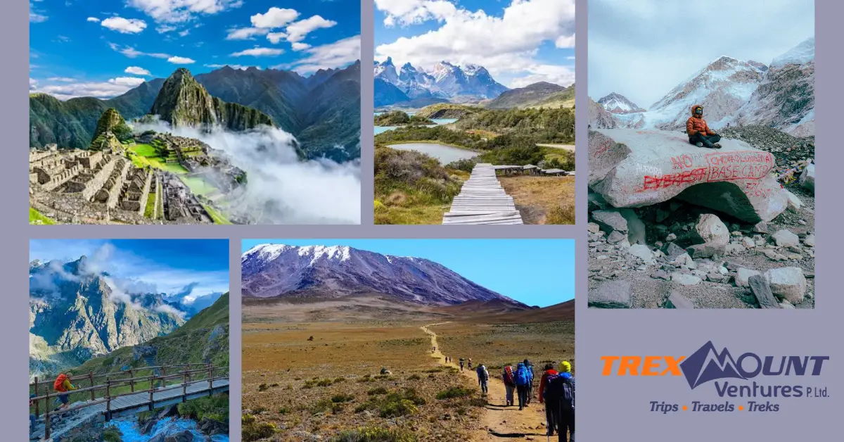 Best Trekking Trails in the World | 5 Trails You Won't Believe