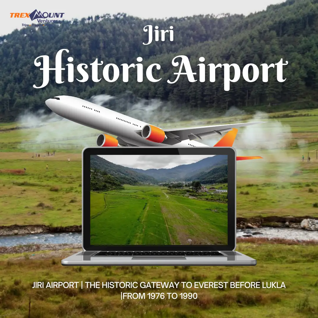 Jiri Airport | The Historic Gateway to Everest Before Lukla | From 1976 to 1990