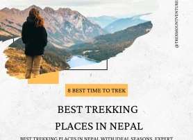Best trekking Places in Nepal| 8 Best Time to Trek