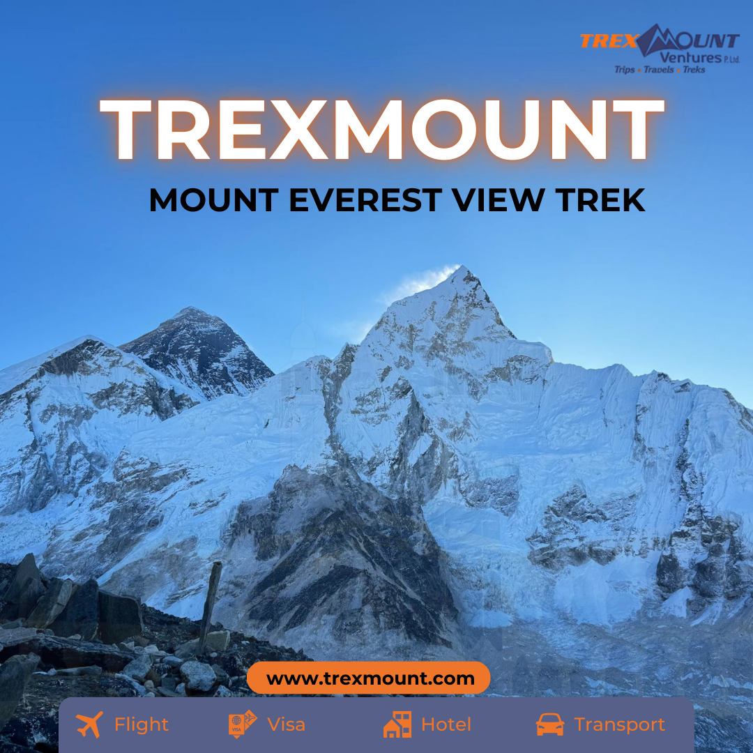 Mount Everest View Trek | 5 Things to Know Before You Go