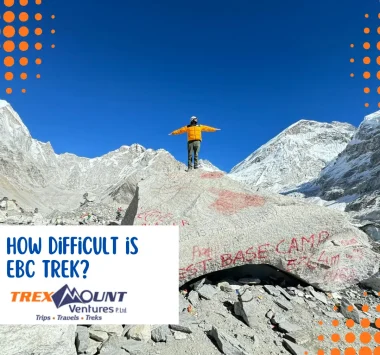 How difficult is EBC trek?