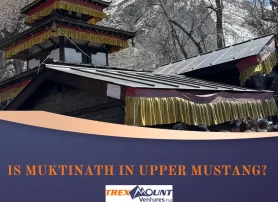 Is Muktinath in Upper Mustang​?