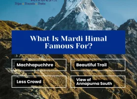 What Is Mardi Himal Famous For?