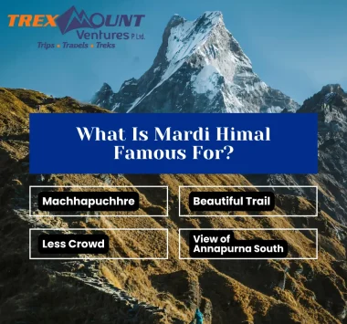 What Is Mardi Himal Famous For?
