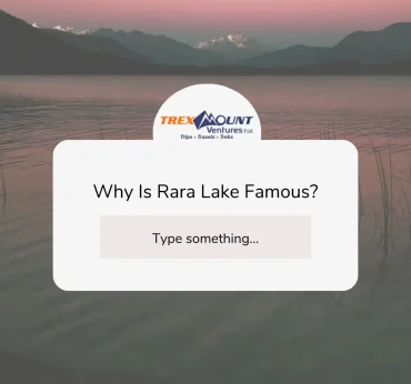 Why Is Rara Lake Famous?