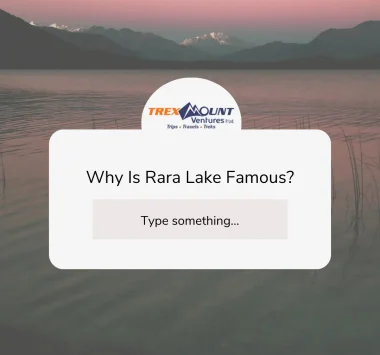Why Is Rara Lake Famous?