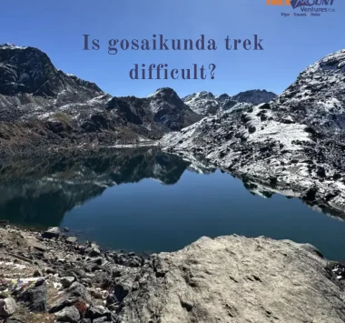 Is gosaikunda trek difficult?