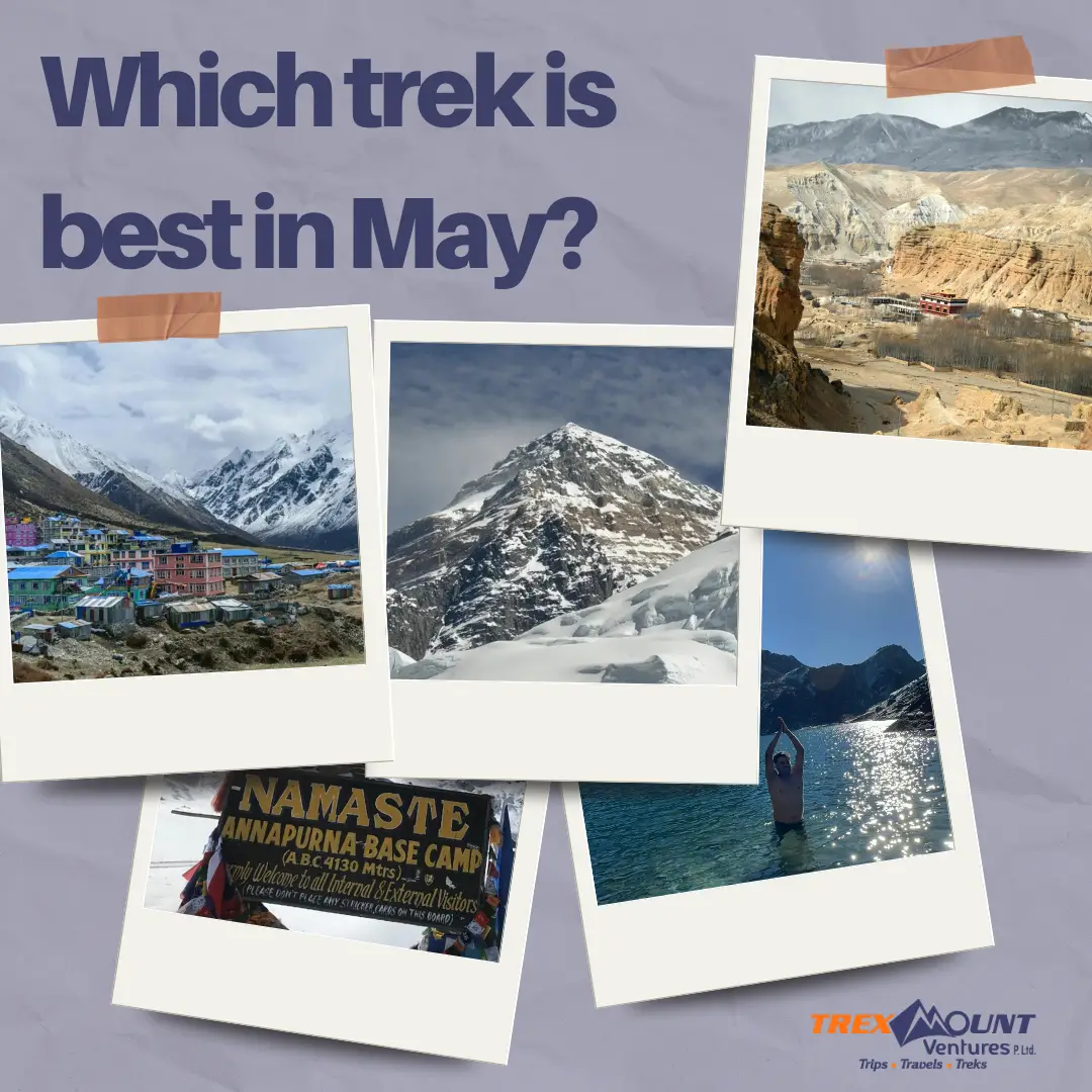Which trek is best in May?